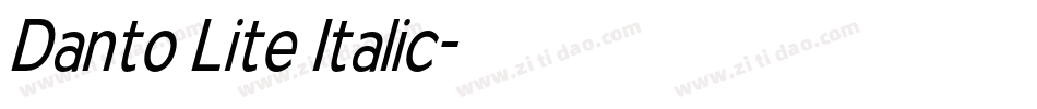 Danto Lite Italic字体转换